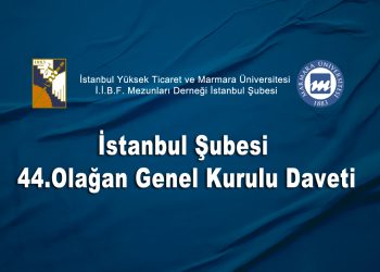 İstanbul Şubemizin 44.Olağan Genel Kurulu