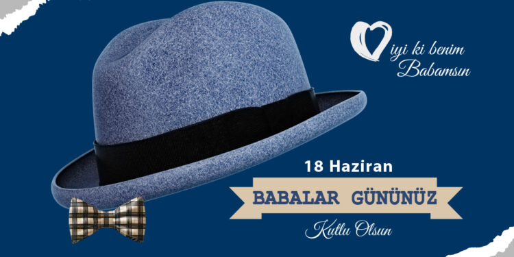 Babalar Gününüz Kutlu Olsun