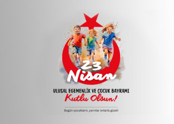 23 Nisan Kutlu Olsun