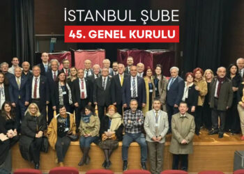 İstanbul Şubemizin 45. Genel Kurulu Gerçekleşti
